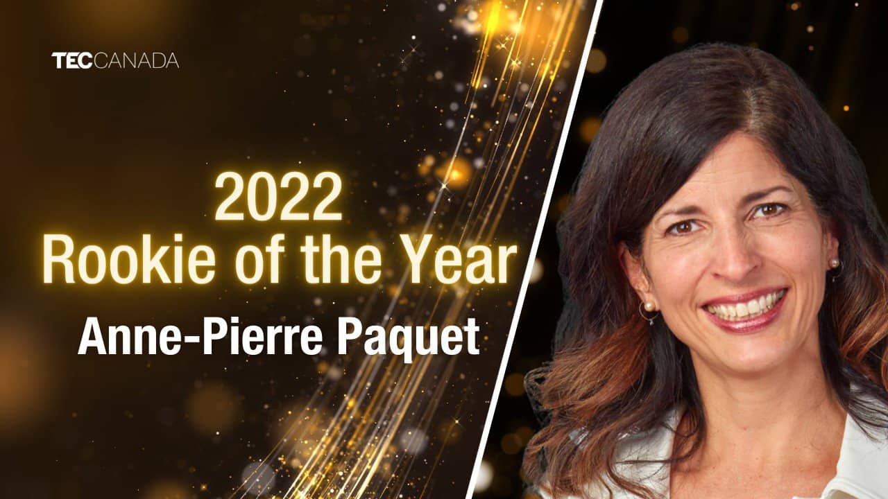 TEC Canada is proud to present with Anne-Pierre Paquet this year's TEC Rookie of the Year Award.