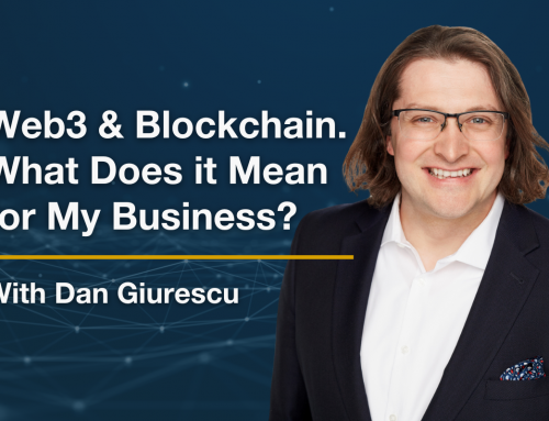 Web3 & Blockchain – What Does it Mean for My Business?