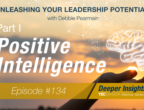 Unleashing Your Leadership Potential: Part One – Positive Intelligence
