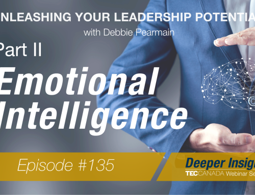 Unleashing Your Leadership Potential: Part Two – Emotional Intelligence