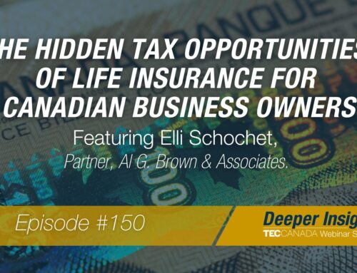 Hidden Tax Opportunities of Life Insurance for Canadian Business Owners