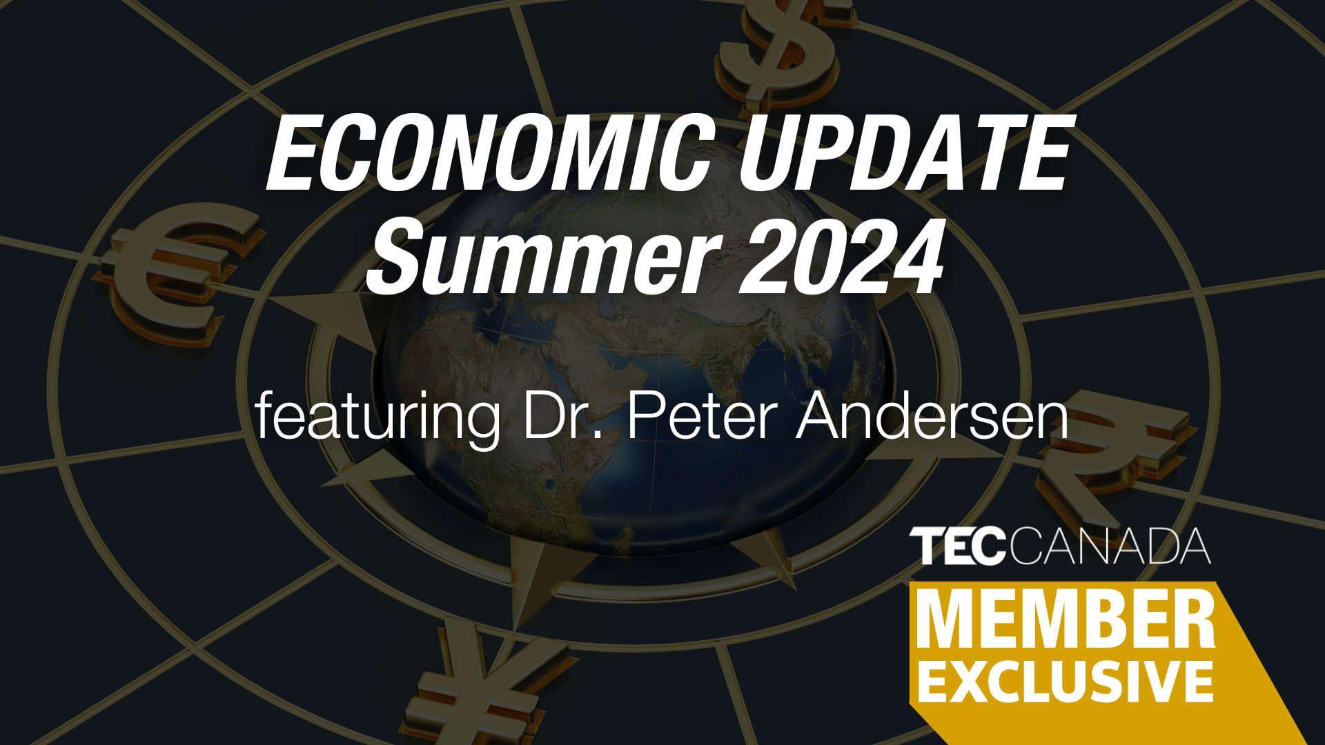 Join TEC Canada President & CEO, Todd Millar, as he hosts a discussion with Dr. Peter Andersen about the results of our latest CEO Confidence Index survey—including where the economy is headed and what Canadian business leaders can do to prepare.