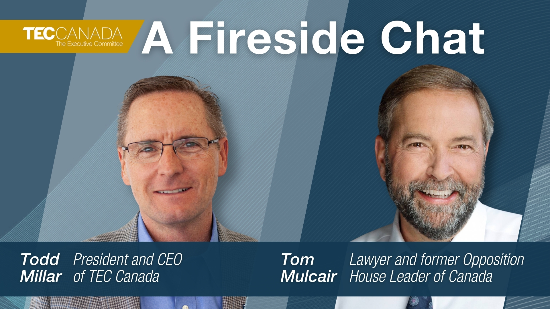 TEC Canada A Fireside Chat - Todd Millar and Tom Mulcair